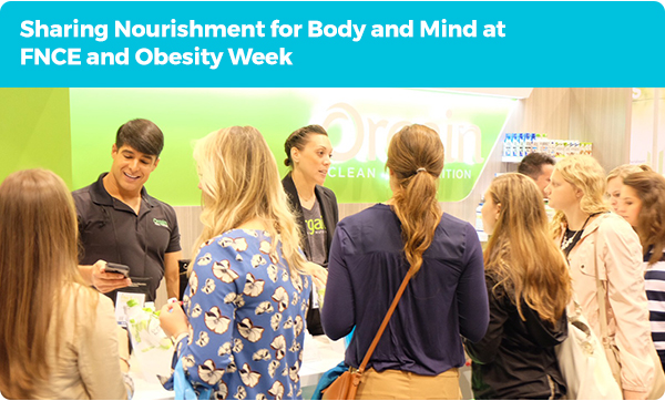 Sharing Nourishment for Body and Mind at FNCE and Obesity Week