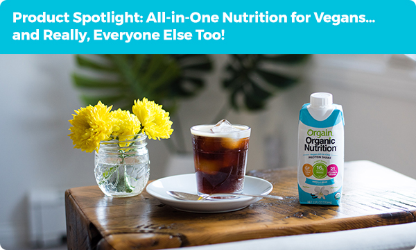Product Spotligtht: All-in-One Nutrition for Vegans... and Really, Everyone Else Too!