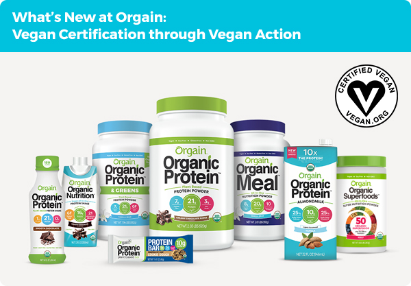 What's New at Orgain: Vegan Certification through Vegan Action
